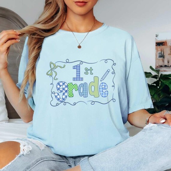 First Grade Teacher Comfort Colors T-Shirt: Back to School Team Shirt