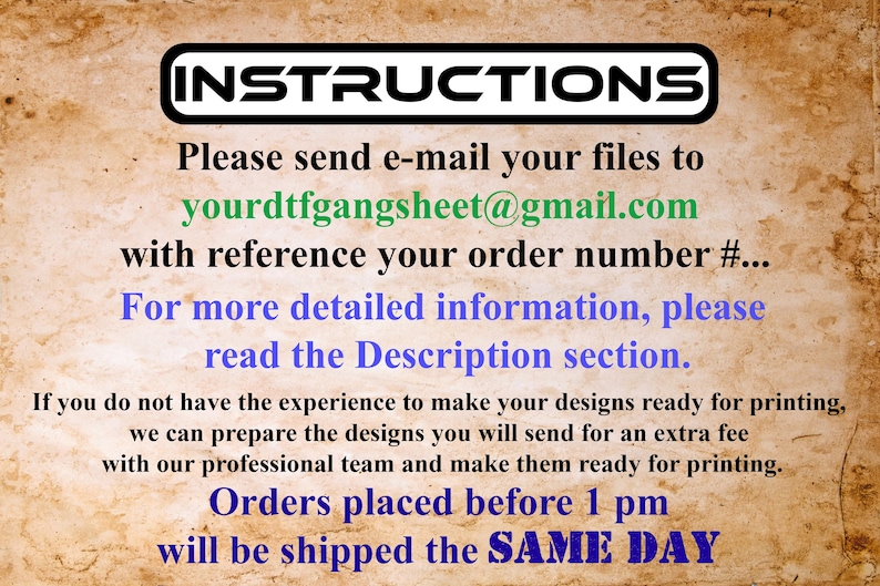 May include: A tan-colored background with the word "INSTRUCTIONS" in a black and white box. Text includes an email address, and information about order details and shipping times. The text is in black, green, and blue.