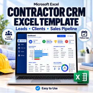 May include: A Microsoft Excel Contractor CRM template displayed on a laptop screen, featuring a dashboard with lead tracking, client management, and sales pipeline data. The interface includes charts, tables, and metrics for business management.