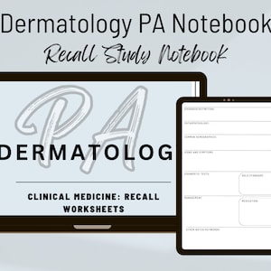 Puede incluir: Un cuaderno digital y una tableta que muestran el texto "Dermatology PA Notebook" y "Recall Study Notebook". La pantalla del portátil muestra "DERMATOLOG" y "CLINICAL MEDICINE: RECALL WORKSHEETS". La tableta tiene secciones para rellenar con información médica.