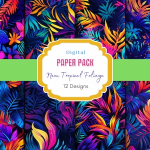 Neon Tropical Foliage Digital Paper | tropical Flowers| Tropical Clipart | Scrapbook Paper | Tropical Background | tropical leaves
