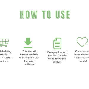 Puede incluir: Infograf&iacute;a verde y blanca con cuatro pasos sobre c&oacute;mo usar un producto digital. Los pasos son: 1. Lee la lista cuidadosamente y luego compra tu art&iacute;culo. 2. Tu art&iacute;culo estar&aacute; disponible para descargar en tu panel de pedidos de Etsy. 3. Una vez que descargues tu PDF, haz clic en el enlace para acceder a tu producto. 4. Vuelve y deja una rese&ntilde;a para que sepamos c&oacute;mo lo hicimos!