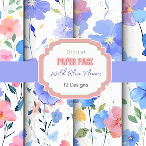 Wild Blue Flowers Digital Paper | Wedding Clipart | Digital Download | Watercolor Wild Flowers Clipart | Flower Patterns | Junk Journal