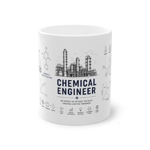 May include: A white ceramic mug featuring a dark blue and black graphic design. The print includes a detailed illustration of a chemical plant, the text "CHEMICAL ENGINEER," and various scientific diagrams, icons, and chemical formulas.