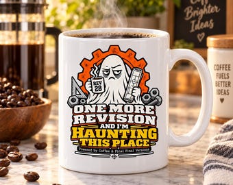 One More Revision And I m Haunting This Place Mug,Funny Engineer Coffee Mug, CAD Engineer Gift, Mechanical Engineer Halloween Mug, Revision