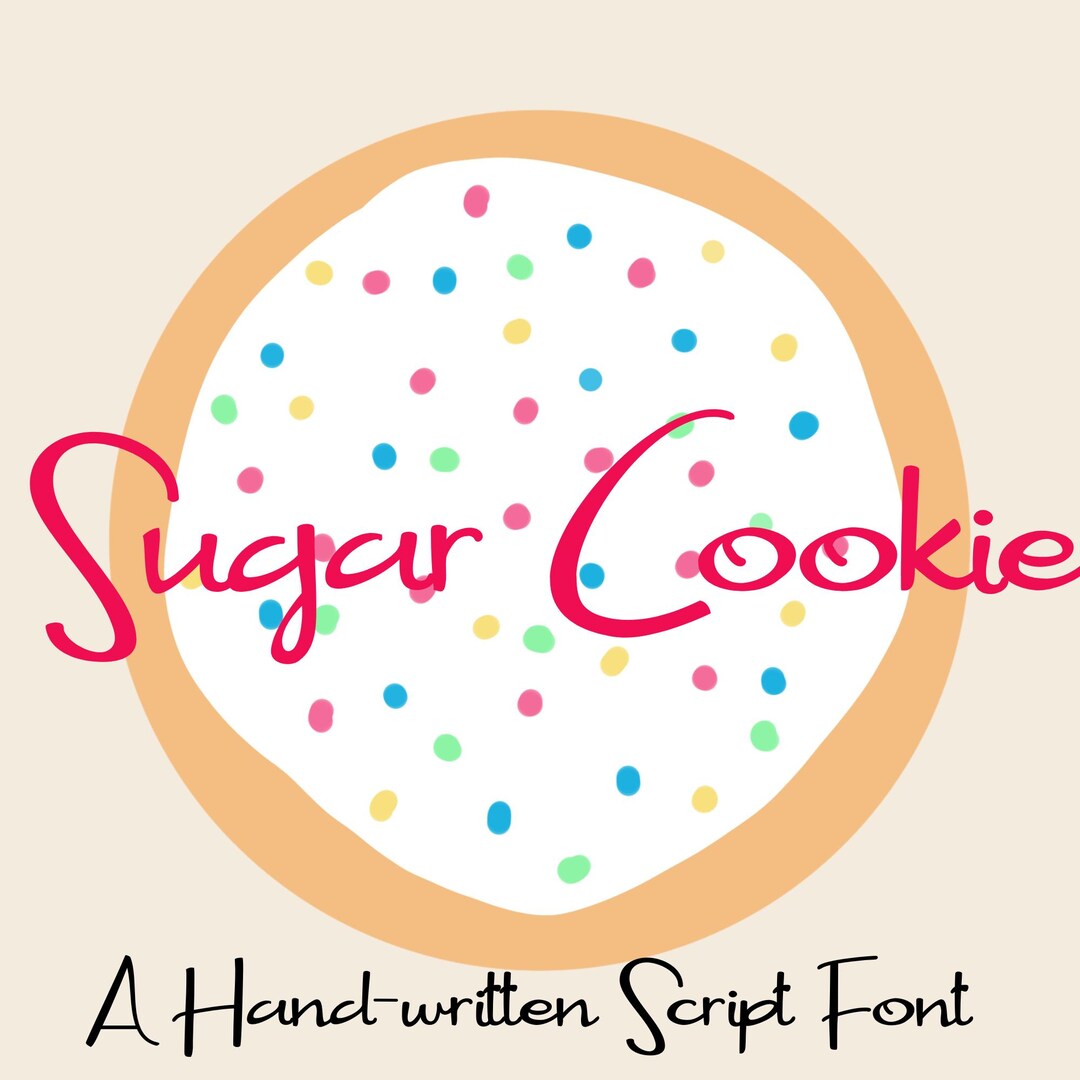 Sweet Sugar Script Sugar Cookie Otf Font, Hand-written Script Font, Sugar Cookie Font ...