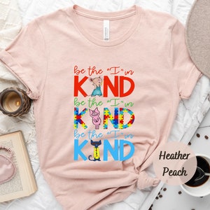 Book Characters Be The I In Kind Shirt, Choose Kindness Shirt, Feminist Shirt, Motivational Shirt, Cute Teacher Shirt, Kindergarten Gift