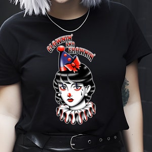 Clownin&#39; and Frownin&#39; Tattoo Tee | Black  T-shirt | Retro Tattoo Flash | American Traditional Tattoo - Flash Art | Rockabilly Ink Design