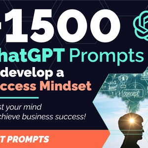 ChatGPT Prompts to develop a Success Mindset | Boost your mind to achieve business with our ai prompts