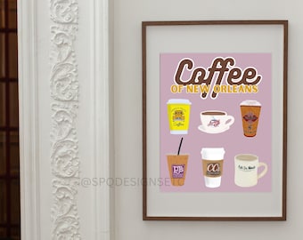 May include: A pink poster with the text "Coffee of New Orleans" in brown lettering. The poster features illustrations of six different coffee cups from various New Orleans coffee shops, including Cafe Du Monde, PJ's Coffee, and French Truck Coffee.