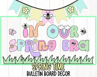 Swiftie In Our Spring Era Retro Spring Bulletin Board Decor