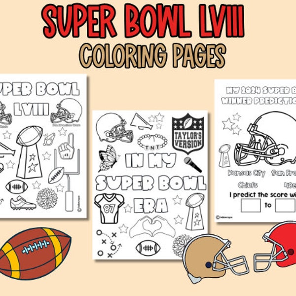 Super Bowl LVIII Coloring Pages Super Bowl Activities Swiftie Super Bowl Activities Super Bowl Coloring Pages