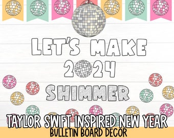 Taylor Swift Let's Make 2024 Shimmer New Year Bulletin Board Decor