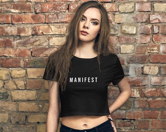 MANIFEST Women’s Crop Tee