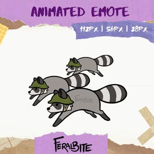 May include: Animated emote featuring three cartoon raccoons wearing green hats, running. The raccoons are gray with black and white striped tails. The text "ANIMATED EMOTE" and "FERALBITE" are also present.