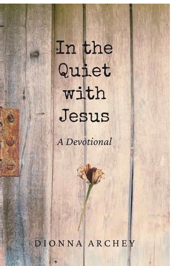 Book “In the Quiet with Jesus: A Devotional”
