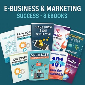 May include: An image of eight ebooks focused on e-business and marketing success. Titles include "Make First £100 on the Web", "Affiliate Marketing Secrets", and "Insta Profit Magnet". The book covers are in various colours, including white, blue, and purple.
