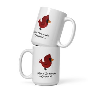 Northern Cardinal Sent from God, Redbird Visit Coffee mug