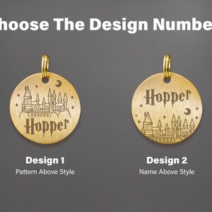 May include: Two gold-coloured metal dog tags with a design of a castle and the word "Hopper" engraved on them. The top tag has the castle design above the name, while the bottom tag has the name above the castle design. The tags are labelled "Design 1" and "Design 2".