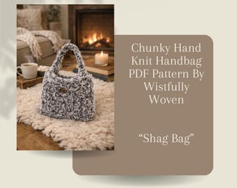 Wzór PDF na ręcznie robioną torebkę dla początkujących – „Shag Bag” – Chunky Yarn DIY
