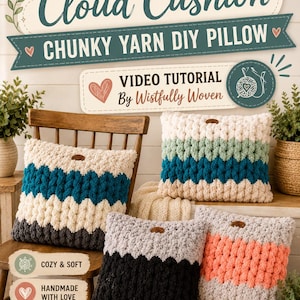 Chunky Yarn Pillow Tutorial, Cozy Cloud Cushion, Beginner Hand Knit DIY By Wistfully Woven