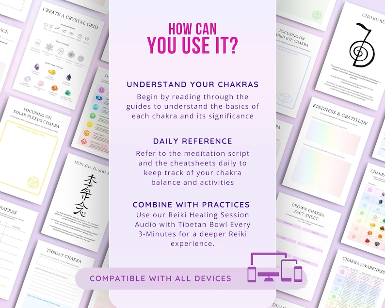 May include: A colorful infographic with the title "How Can You Use It?" and information about chakras. The infographic includes text about understanding chakras, daily reference, combining with practices, and compatible with all devices. The infographic also includes images of chakras, crystals, and a meditation script.