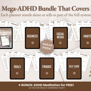 May include: An advertisement for an ADHD planner bundle. The image shows several digital planners labeled "Business", "Social Media", "Habits", "Goals", "Finance", and "Self-Care". The text reads "Sell a Mega-ADHD Bundle That Covers It All".