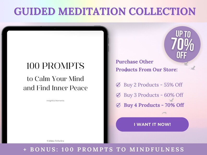 Pode incluir: Uma capa de produto digital com fundo roxo e texto branco. O texto diz "100 PROMPTS para acalmar sua mente e encontrar a paz interior". A capa tamb&eacute;m inclui o texto "Moments perspicaces" e "F&aacute;tima Teixeira". A capa &eacute; cercada por uma borda branca. A imagem tamb&eacute;m inclui um bot&atilde;o roxo com o texto "EU QUERO AGORA!" e um c&iacute;rculo rosa com o texto "AT&Eacute; 70% DE DESCONTO".