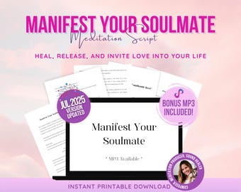 Soulmate Manifestation Meditation Script: Love Attraction (PDF & MP3)