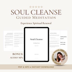 Soul Cleanse Guided Meditation Script: Emotional Healing & Inner Peace (PDF + MP3)