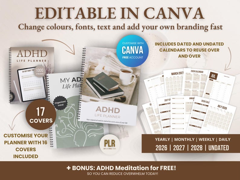 May include: An advertisement for an ADHD Life Planner, featuring multiple planner covers, calendar pages, and the text "Editable in Canva." The design includes the text "Customize your planner with 16 covers included."