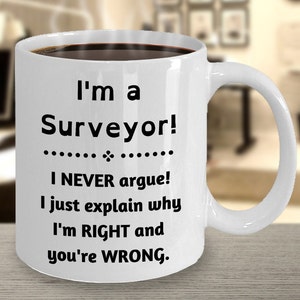 Surveyor Mug, Surveyor Gifts, Gift for Surveyor, Gift for Land Surveyor, Gift for Environmental Surveyor, Surveyor Promtotion Gift