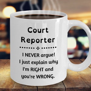 Court Reporter Mug, Court Reporter Gifts, Funny Court Reporter Gift, Gift for Court Reporter, Court Reporter Graduation Gift
