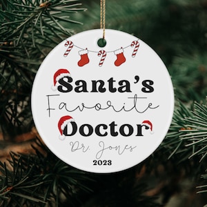 Personalized Doctor Ornament, Doctor Christmas Ornament, Santa&#39;s Favorite Doctor Ornament, Gift for Doctor, Doctor Gifts, Custom Doctor Gift