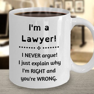 Funny lawyer gift, Lawyer mug, Lawyer graduation gift idea, Law Office Gift, Law School Graduation Gift, Lawyer Coffee Mug, Gift for Lawyer