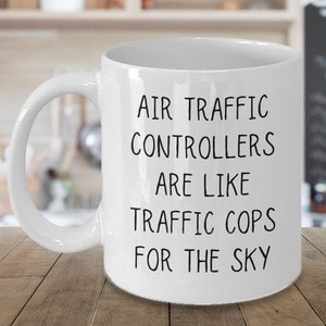 Air Traffic Controller Mug, Gift for Air Traffic Controller, Air Traffic Control Coffee Cup, ATC Gifts, Aviation Traffic Controller Gift