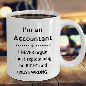 Accountant Mug, Accountant Gift, Accounting Gift Idea, Accuntant Graduation Gift, Accountant Promotion Gift, CPA Gift, Gift for Accountant
