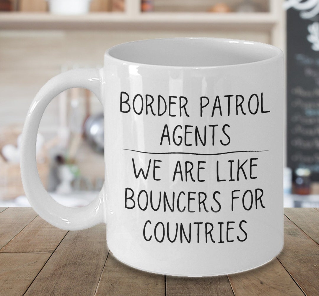 Border Patrol Agent Mug, Gift for Border Patrol Agent, Border Patrol
