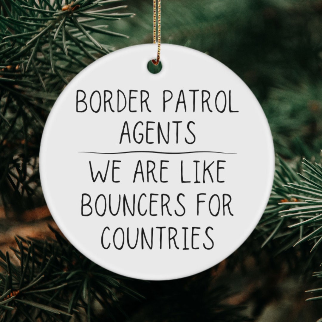Border Patrol Agent Ornament, Gift for Border Patrol Agent, Border