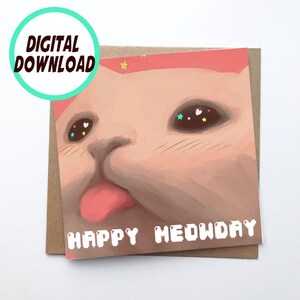 Printable Cards, Happy Birthday Cards, Funny Cat Meme Happy Birthday Card