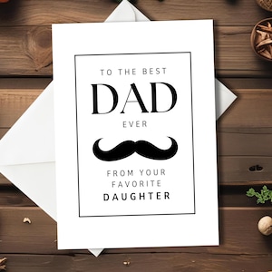 Cartão de Dia dos Pais - "Para o melhor pai - Da sua filha favorita" | Cartão engraçado com bigode | Download instantâneo para impressão