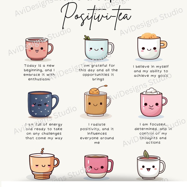 Have A Cup Of Positivi-tea Printable Poster|Mental Health|Kawaii Tea Wall Art|Daily Affirmations|Positive Self Talk|Morning Affirmations