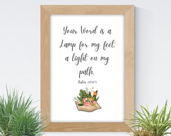 Bible Verse Wall Print - Psalms 119:105 Scripture Wall Art; Customizable Graphic Options; Instant Download