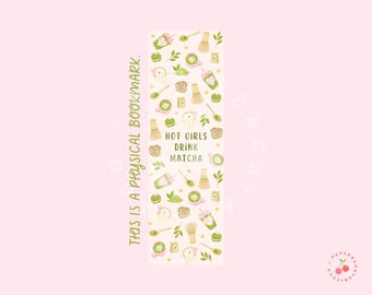 Hot Girls Drink Matcha Bookmark