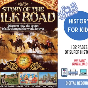 The Silk Road History Kids Printable History Homeschool Resource, World History, Homeschool Printable Kids History Teacher, History of Asia