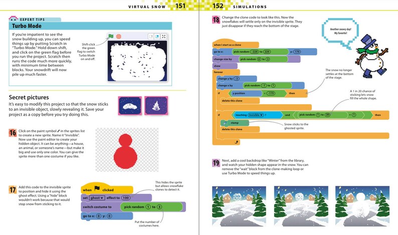 May include: A page from a book about coding with Scratch, showing how to create a snow animation. The page includes instructions and code blocks, as well as illustrations of the snow falling and a snowman.