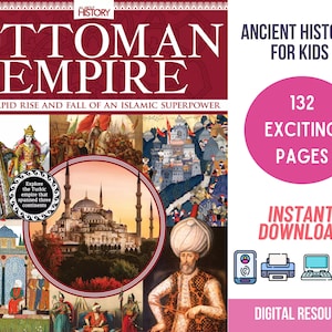 Ottoman Empire History for Kids History Homeschool Resource Social Studies for Kids World History Homeschool Printables Kids History eBook