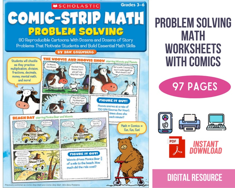 May include: A digital resource for teaching math with comics. The cover features a cartoon cow, a bear riding a scooter, and a printer. The title is "Comic-Strip Math Problem Solving" and the subtitle is "97 Pages".