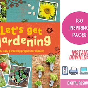 Gardening Projects for Kids Book: Easy Gardening, Homeschool Resource (PDF)
