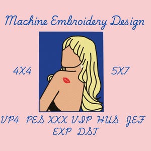 May include: Machine embroidery design featuring a pop art style illustration of a woman with blonde hair, a red kiss mark, and a pearl earring. The design is available in 4x4 and 5x7 sizes, and in VP4, PES, XXX, VIP, HUS, JEF, EXP, and DST formats.